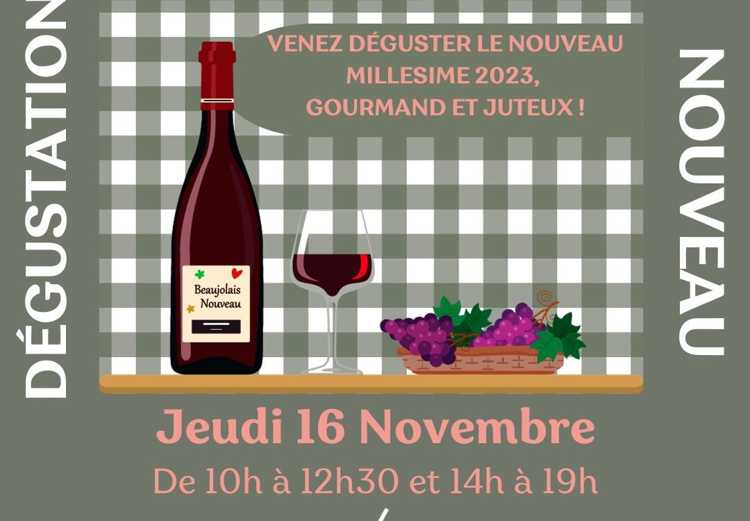 Le Beaujolais Nouveau arrive…. Maizi&egrave;res-l&egrave;s-Metz